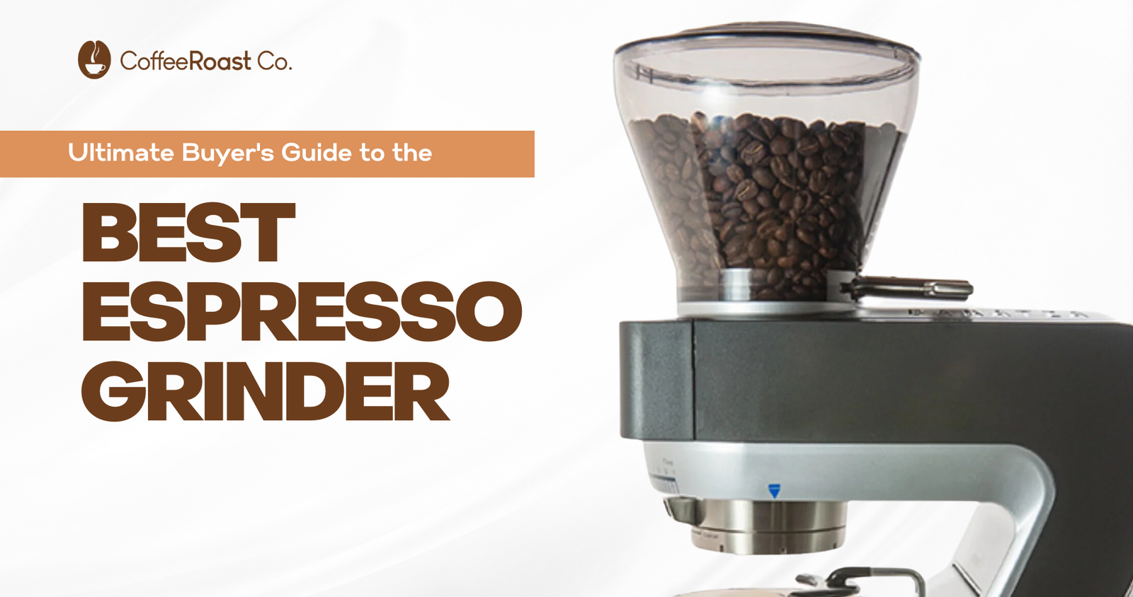 Best Espresso Grinder Buyers' Guide