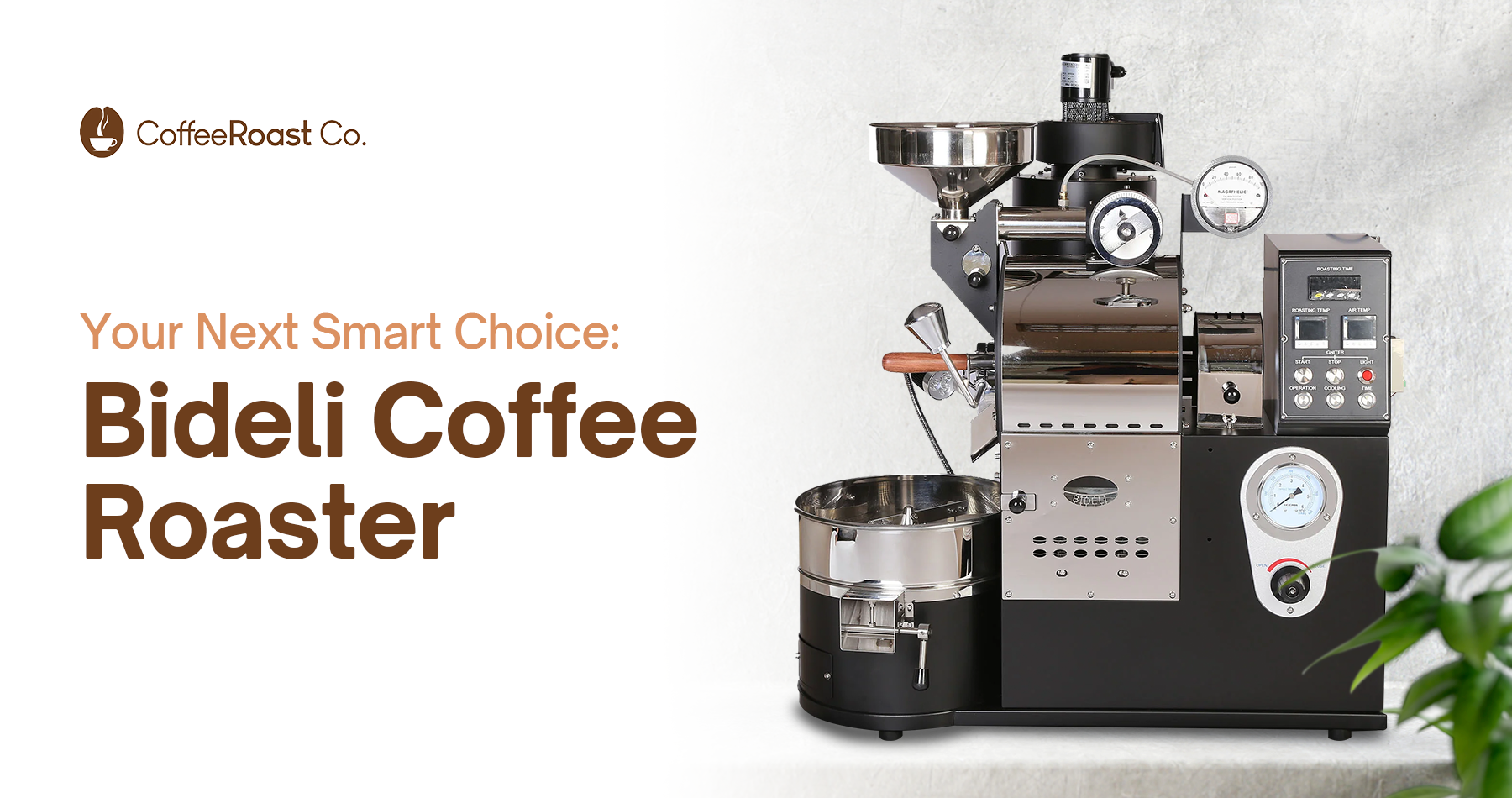 Your Next Smart Choice: Bideli Coffee Roaster