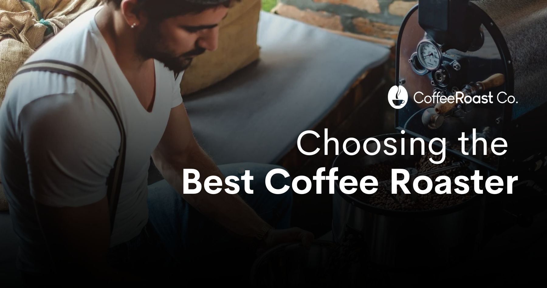 Choosing the Best Coffee Roaster