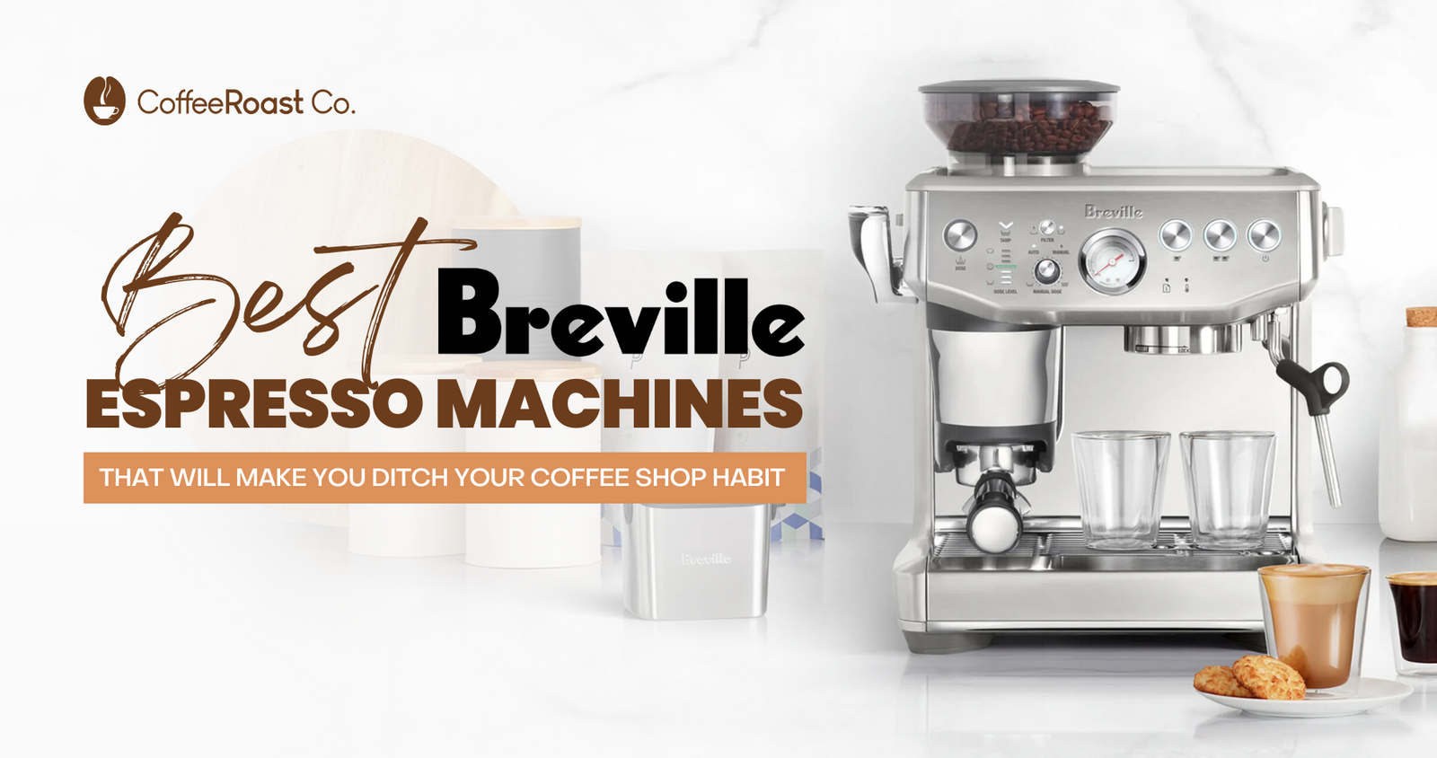 Best Breville Espresso Machines That Will Make You Ditch Your Coffee S ...